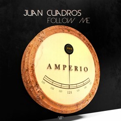Juan Cuadros - Follow Me (Radio Edit)