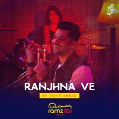 Ranjhna Ve |Tahir Abbas| Ramz Volume 1