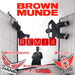 Brown Munde AP Dhillon - DJ SSS DJ Hans