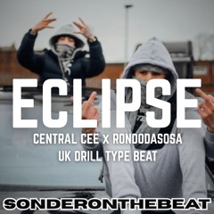 [FREE] Central Cee x Rondodasosa Type Beat "ECLIPSE" | UK Drill Instrumental (Prod. SonderOnTheBeat)