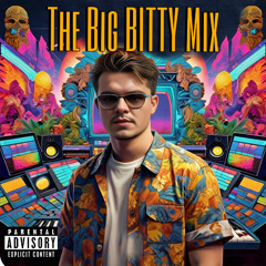 TheBigBITTYmix