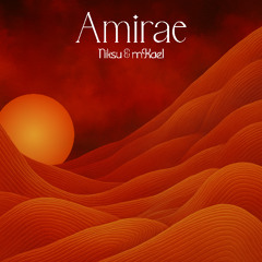 Amirae - Niksu & mKael
