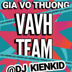 Giả Vờ Thương - Vavh Team