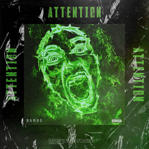 Bambo - Attention (Prod by: TyDaniel)