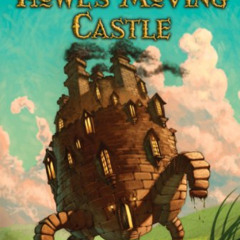 [Access] PDF 📮 Howl's Moving Castle (Howl's Castle Book 1) by Diana Wynne Jones [EBO