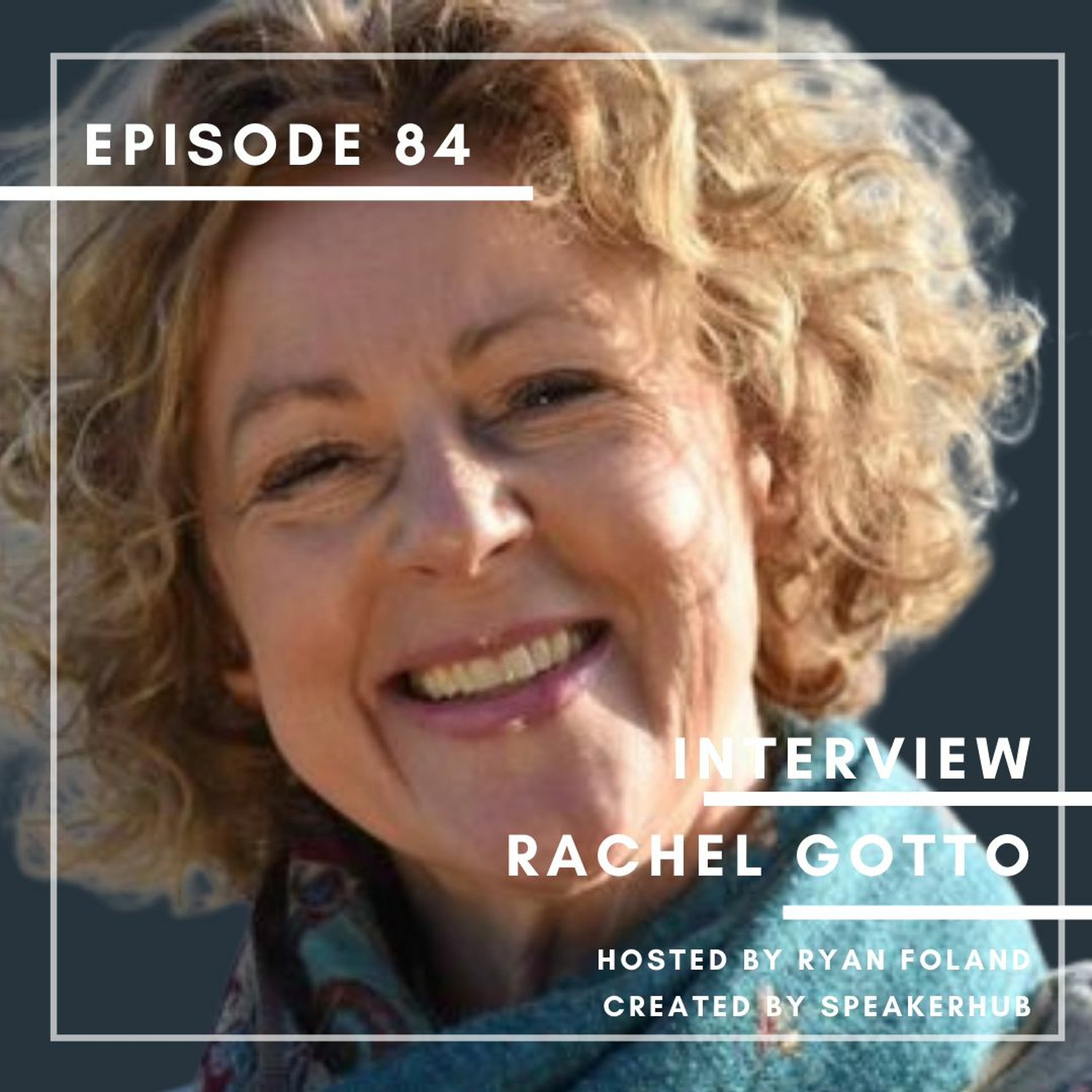 E.84: Rachel Gotto | Mastering your pre-talk routine episode artwork