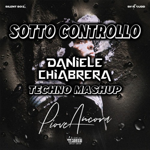 Silent Bob Vs Paul Gannon - Sotto Controllo (Daniele Chiabrera Techno Mashup) FREE DOWNLOAD