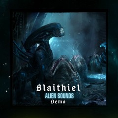 ALIEN SOUNDS [DEMO] Sound Effects for Game Developers, Sound Designer: Blaithiel