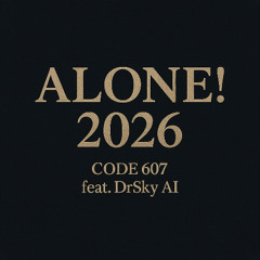Alone 2026!  - Radio Edit