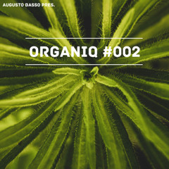 Augusto Basso Pres. 'Organiq' #002