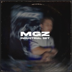 MGZ - Industrial session 10.25