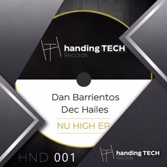 Nu High (Original Mix)- Dan Barrientos, Dec Hailes