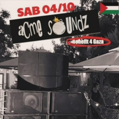 AcMe SouNdZ Gaza Benefit Party