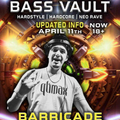 Barricade @ BassVault Ft. The Purge & Noize Suppressor April 2025
