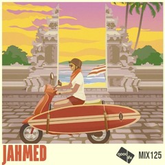 Good Life Mix Series 125: Jahmed