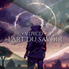 l'art du savoir by v.d.y.c.d pitched up