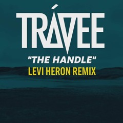 Levi Heron - The Handle