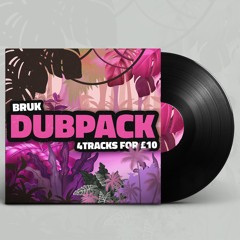 BRUK DUB PACK #1 (LIMITED COPIES AVAILABLE)