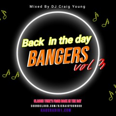 Back In The Day Bangers Vol 3