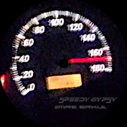 EMRE ERKUL - SPEEDY G(YPSY) (FREE DOWNLOAD)