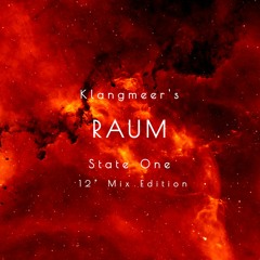 99.1 - Raum - State One - Klangmeer's essence,  12" extended mix