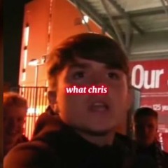 chris why you laffin for