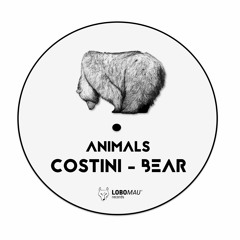 COSTINi -  BEAR  # E.P.ANIMALS #