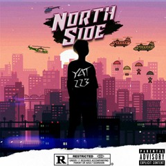 Yat223 -North Side (Prod. Vito)