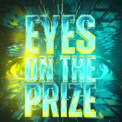 Eyes on the prize