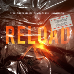 Sebastian Ingrosso, Tommy Trash, John Martin - Reload (Xander Remix) [FREE DL] Pitched for Copyright