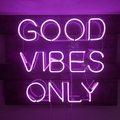 GoodVibesOnly