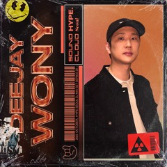 Hype Seoul presents / SPOTLIGHT MIXSET VOL.25 / DJ WONY