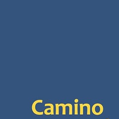 ACCESS PDF 💛 Camino Journal by  Suzanne Blazier EBOOK EPUB KINDLE PDF