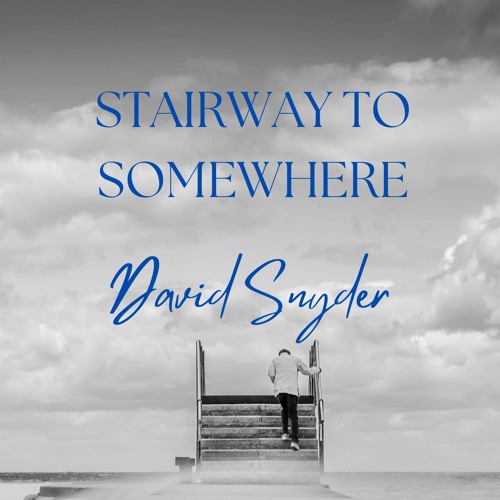 STAIRWAY TO SOMEWHERE