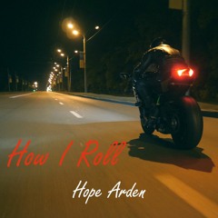 How I Roll
