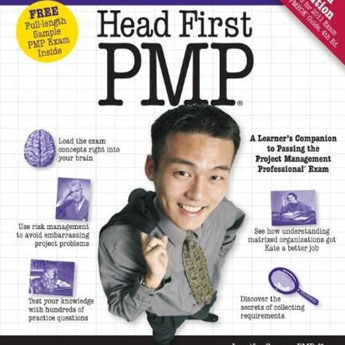 VIEW [EPUB KINDLE PDF EBOOK] Head First PMP: A Brain-Friendly Guide to Passing the Project Managemen