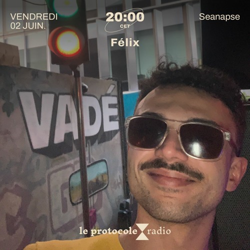 Seanapse • Félix - 02.06.23