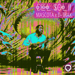 Mascota x D-Trax - Del Sol II