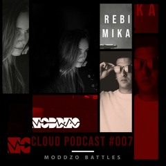 Rebi Mika VS MODDZO - Set Mix ( MODDZO Battles )