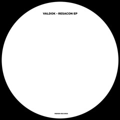 Valdok - Resacon (Original Mix) [Merien Records]