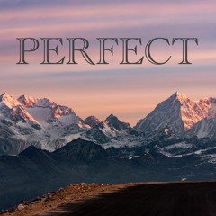 Perfect