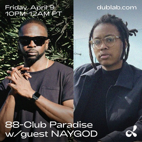 Club Paradise 006 - Special Guest: NAYGOD