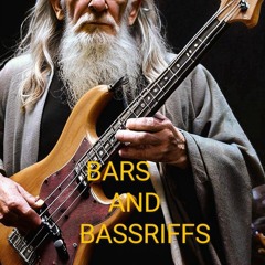 Bars and BassRiffs