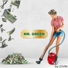 Mr. Green - By CiViK