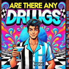 are there any drugs (unrealesed track)
