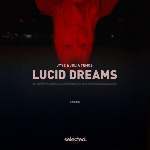 Jyye x Julia Temos - Lucid Dreams