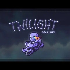 Outertale - Twilight: Aperture <Not Mine>
