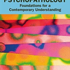 [READ] EPUB 📘 Psychopathology: Foundations for a Contemporary Understanding by  Jame