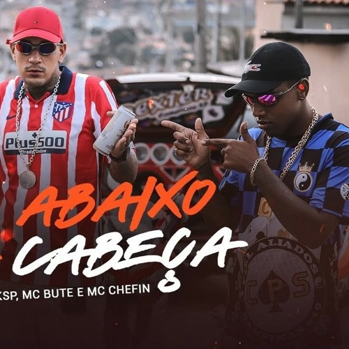 Não abaixo a cabeça - Mc Sheik SP, MC Bute e MC Chefin (DJ Magrelo).mp3