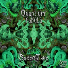 4 - Sacro Taré - Quantum Fabula  (Muirakitan Master)